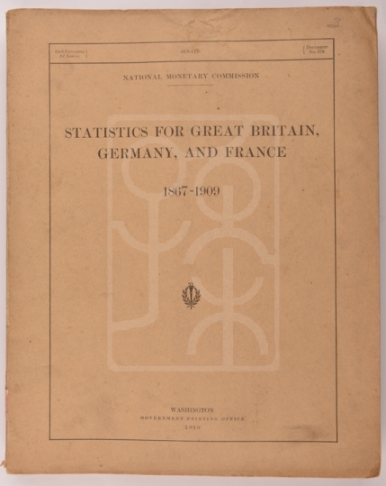 1910年《英、德、法三国1867-1909年统计资料》（Statistics For Great Britain,Germany,And France 1867-1909）