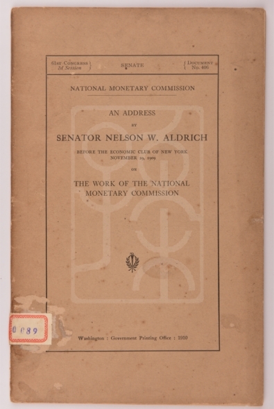 1910年《国家财政委员会工作报告》（An Address on the Work of the National Monetary Commission）