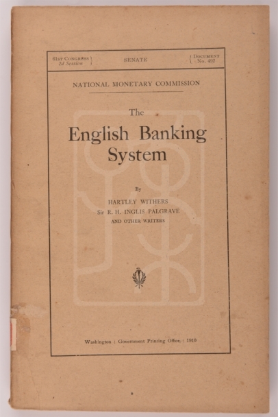 1910年《英国银行制度》（The English Banking System） 