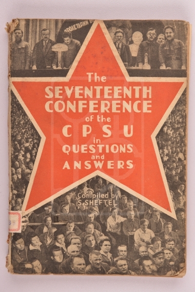 1933年《联共（布）十七大问答》（The Seventeenth Conference of the C.P.S.U. In Questions & Answers）