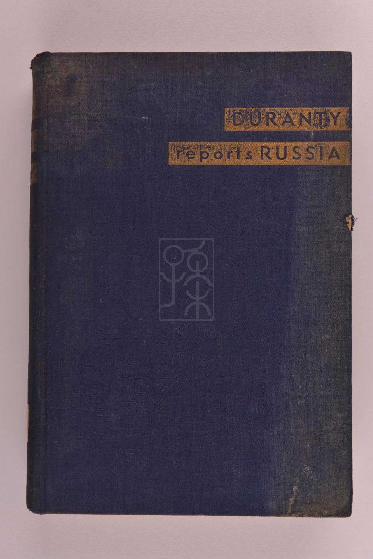 1934年版《杜兰梯关于俄国的报告》（Duranty Reports Russia）