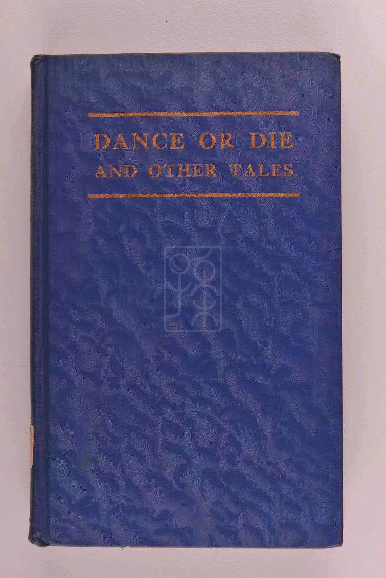 1937年版《艾佛雷特作品集——跳舞或死亡及其他》（Dance or Die and Other Tales）