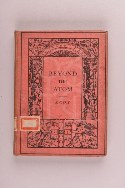 1913年版《超越原子》（Beyond the Atom） 