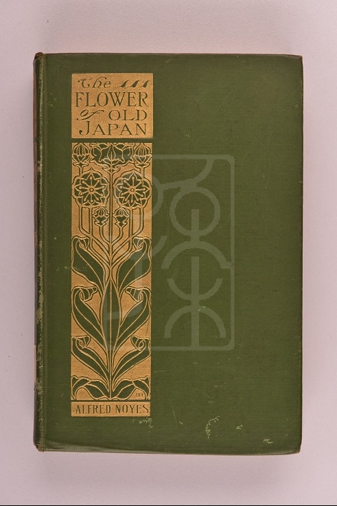 1907年版《诺伊斯诗集：古代日本之花及其他》（The Flower of Old Japan and Other Poems） 