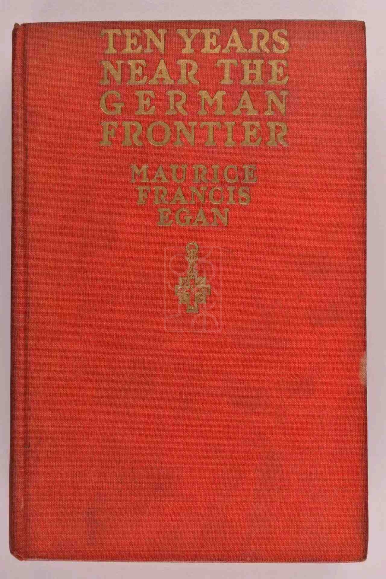 1919年版《在德国边境旁的十年》（Ten Years near the German Frontier）