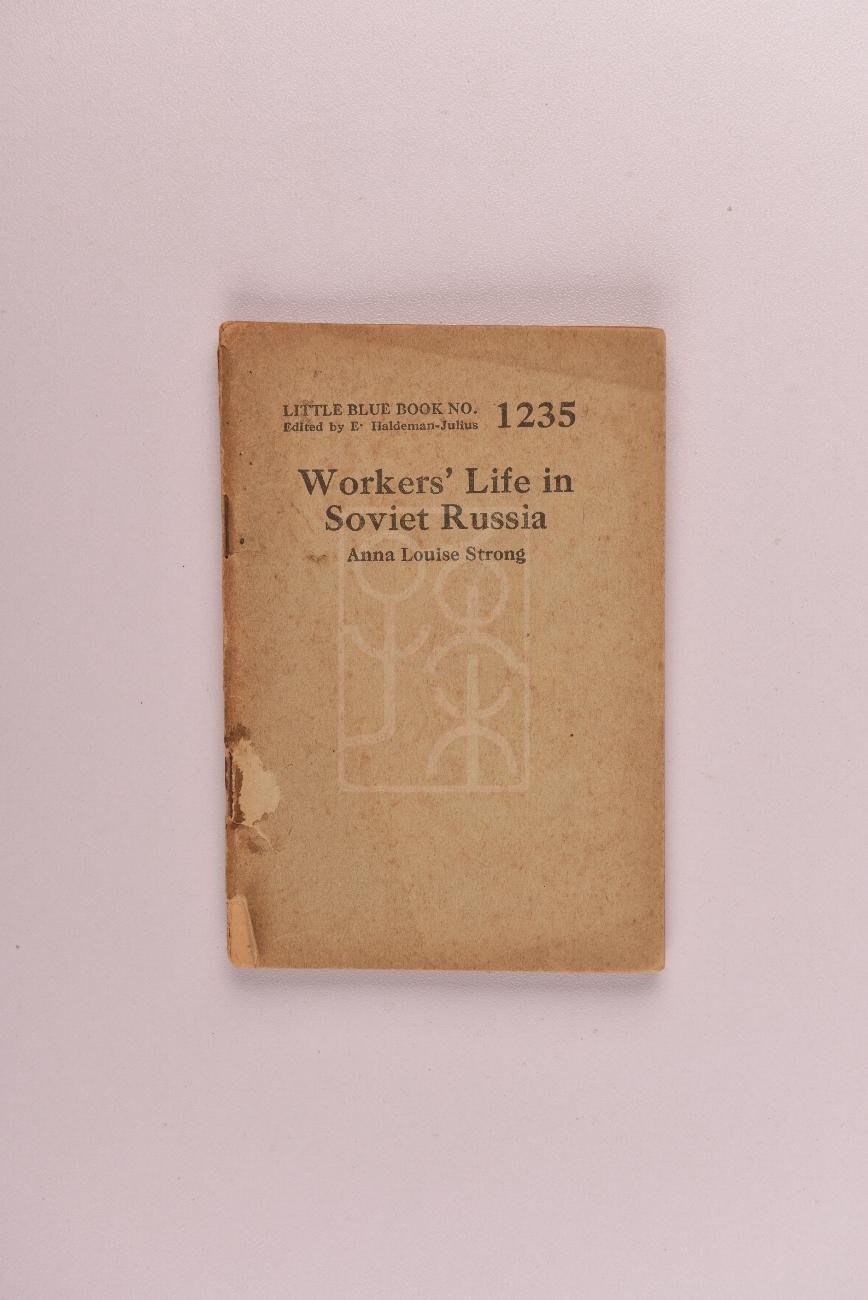 1927年版《苏联工人的生活》（Workers' Life in Soviet Russia）    