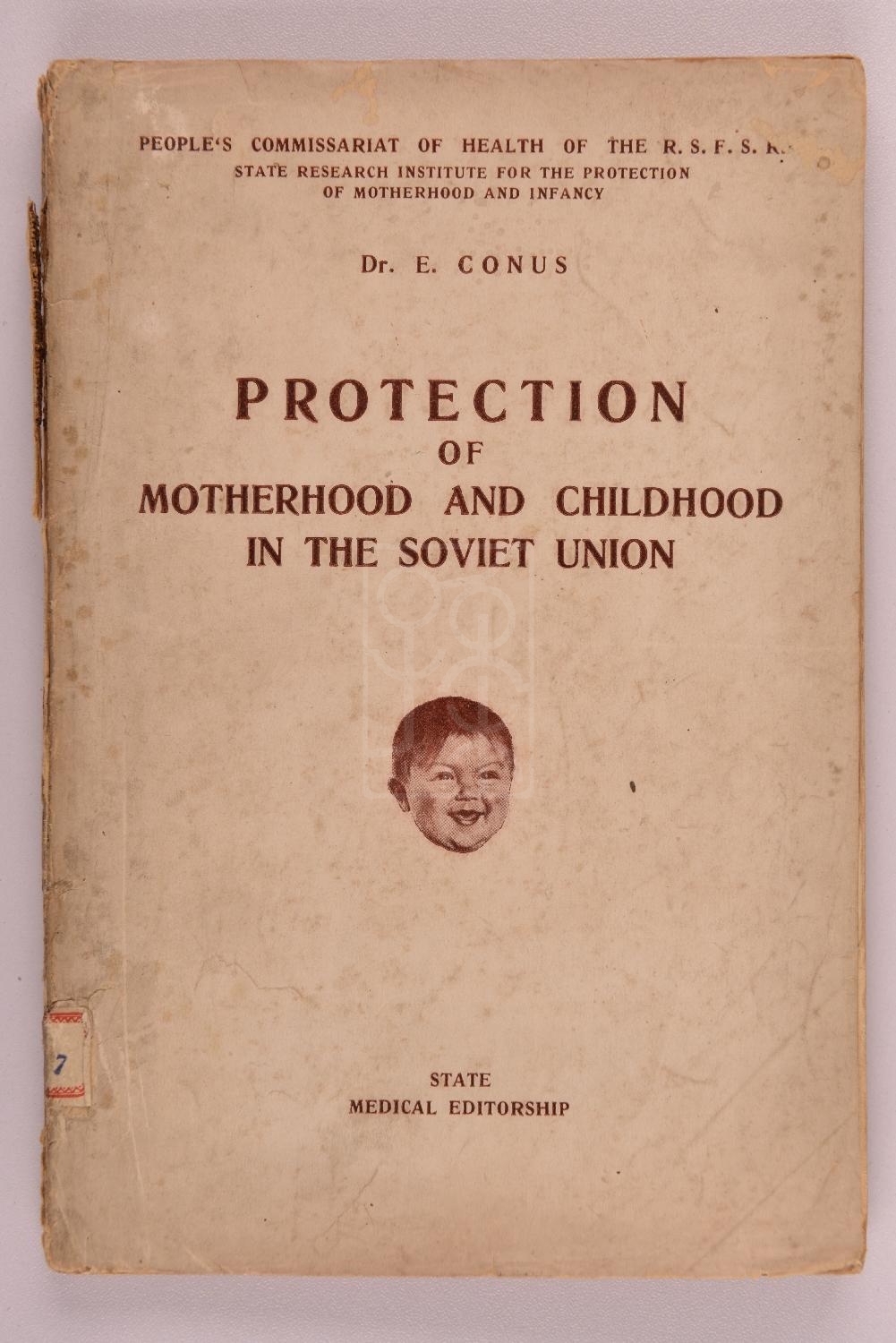 1933年版《苏联对母亲与儿童的保护》（Protection of Motherhood and childhood in the Soviet Union）   